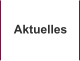 Aktuelles