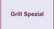 Grill Spezial
